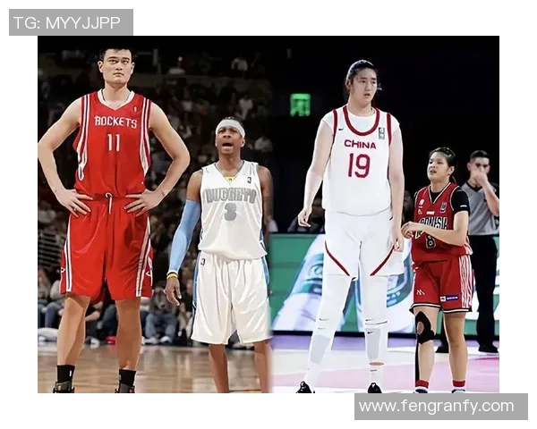 姚明身高的传奇故事与篮球世界的影响力探讨